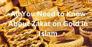 Zakat on Gold in Islam